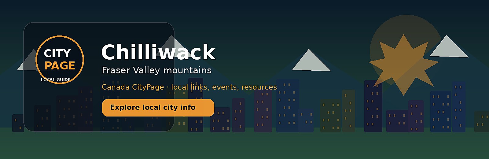 Chilliwack city-specific skyline and landmark banner for CityPage